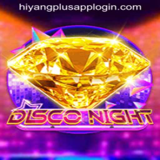 Dive into the World of DiscoNight: Unveiling the Game and Its Revolutionary HIYANGPLUS APP LOGIN Feature