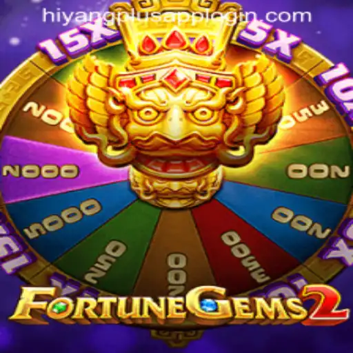 Exciting Adventures Await in FortuneGems2 with HIYANGPLUS APP LOGIN