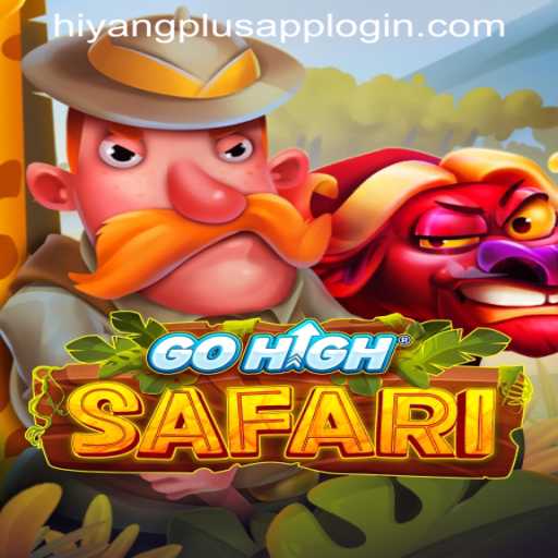 Exploring the World of GoHighSafari and the HIYANGPLUS APP LOGIN