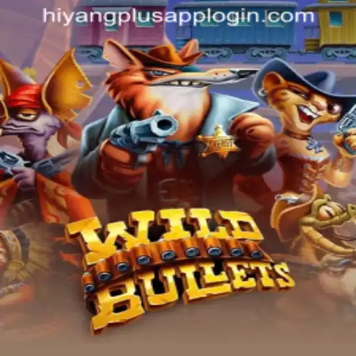 Unveiling the Thrilling World of WildBullets: A Comprehensive Guide to Gameplay and HIYANGPLUS APP LOGIN